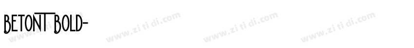 BetonT Bold字体转换